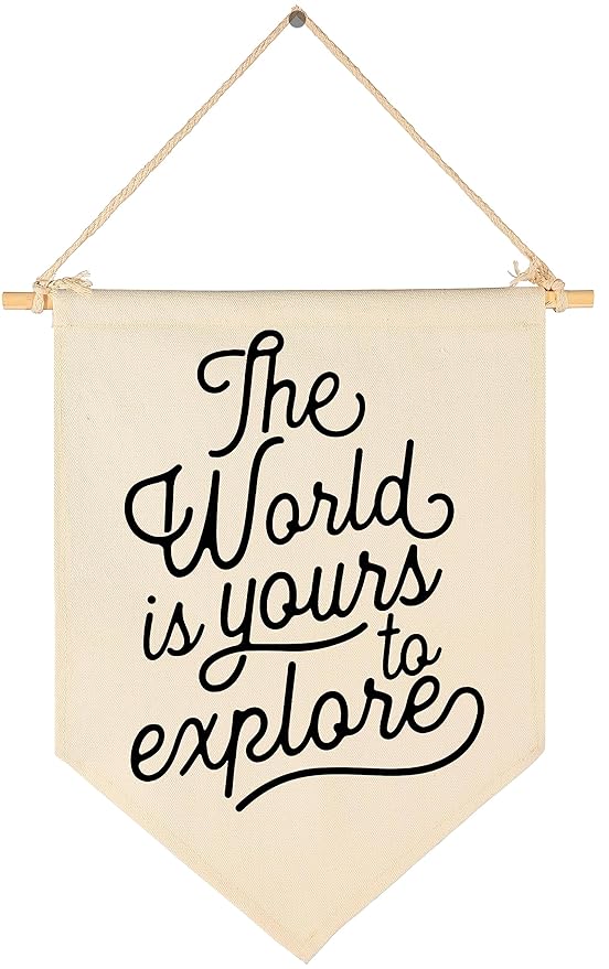 The World Is Yours To Explore-Adventure Flag Sign Gifts