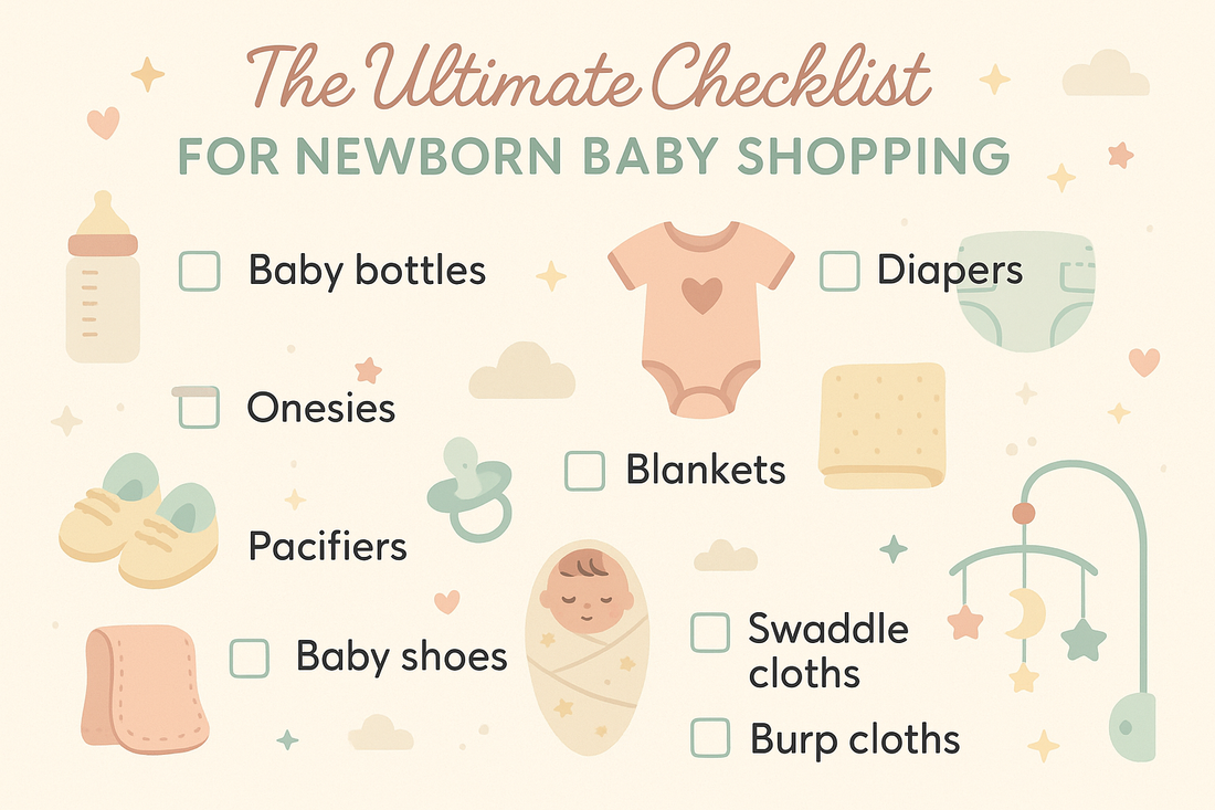 The Ultimate Checklist for Newborn Baby Shopping
