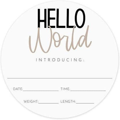 Neutral Hello World Newborn Announcement Sign / 10" Round Dry