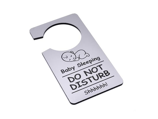 Baby Sleeping, Do Not Disturb Sign