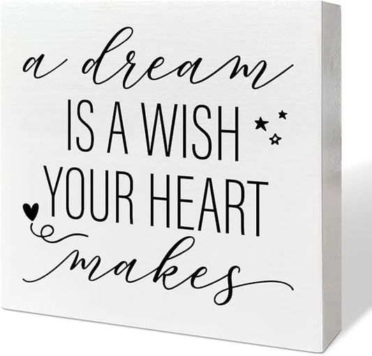 Nursery Desk Wooden Box Sign Decor, A Dream Is A Wish Your Heart Makes