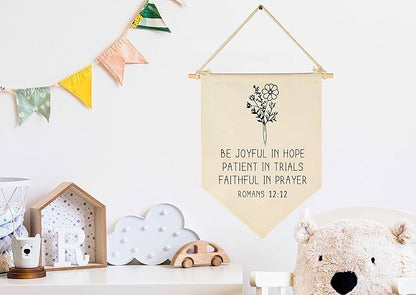 Be Joyful In Hope Patient - Hanging Flag Wall Sign
