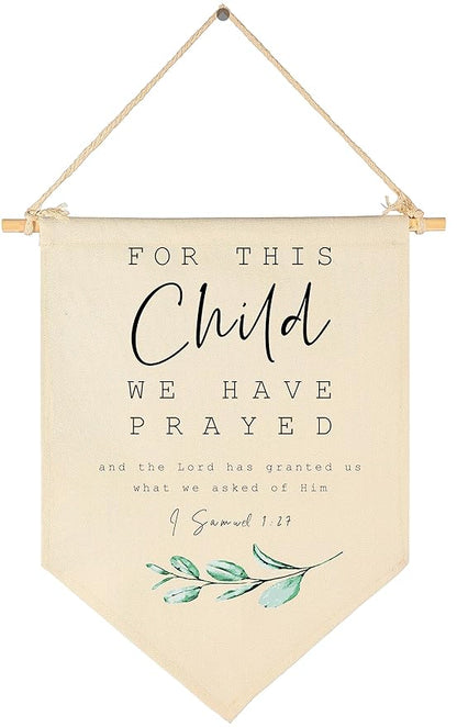 For This Child We Have Prayed-Bible Verse Decor-Scripture Sign-Flag Decor