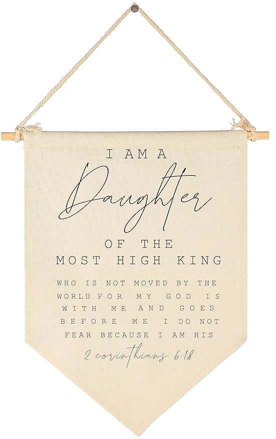 I Am The Daughter Of the Most High King-Scripture Decor-Bible