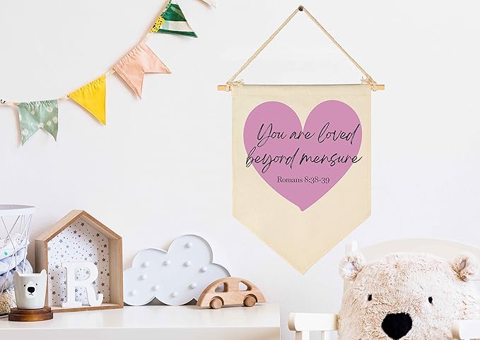 You Are Loved Beyond Measure-Bible Verse Scripture Decor-Flag Decor Gifts